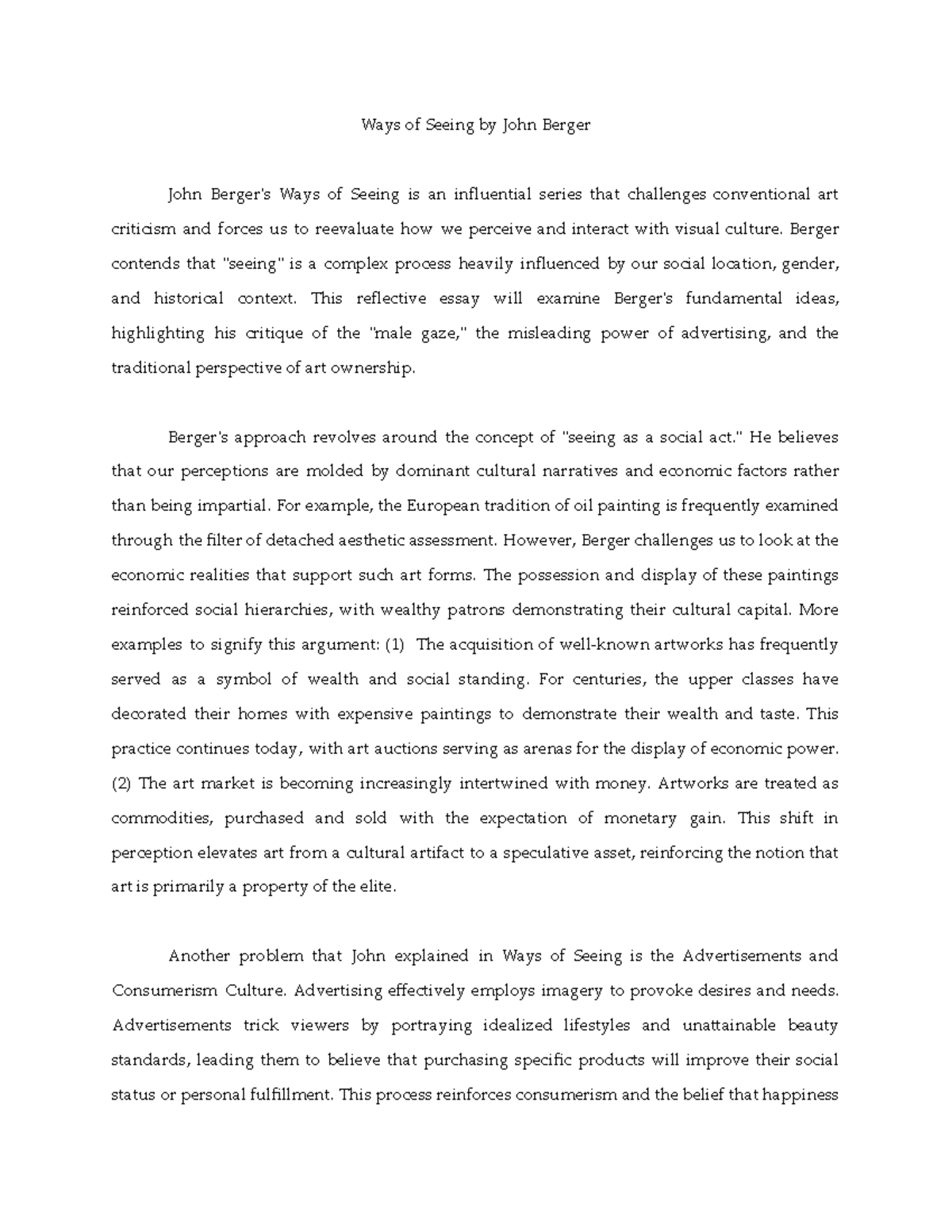 Ways of Seeing by John Berger - Berger contends that 