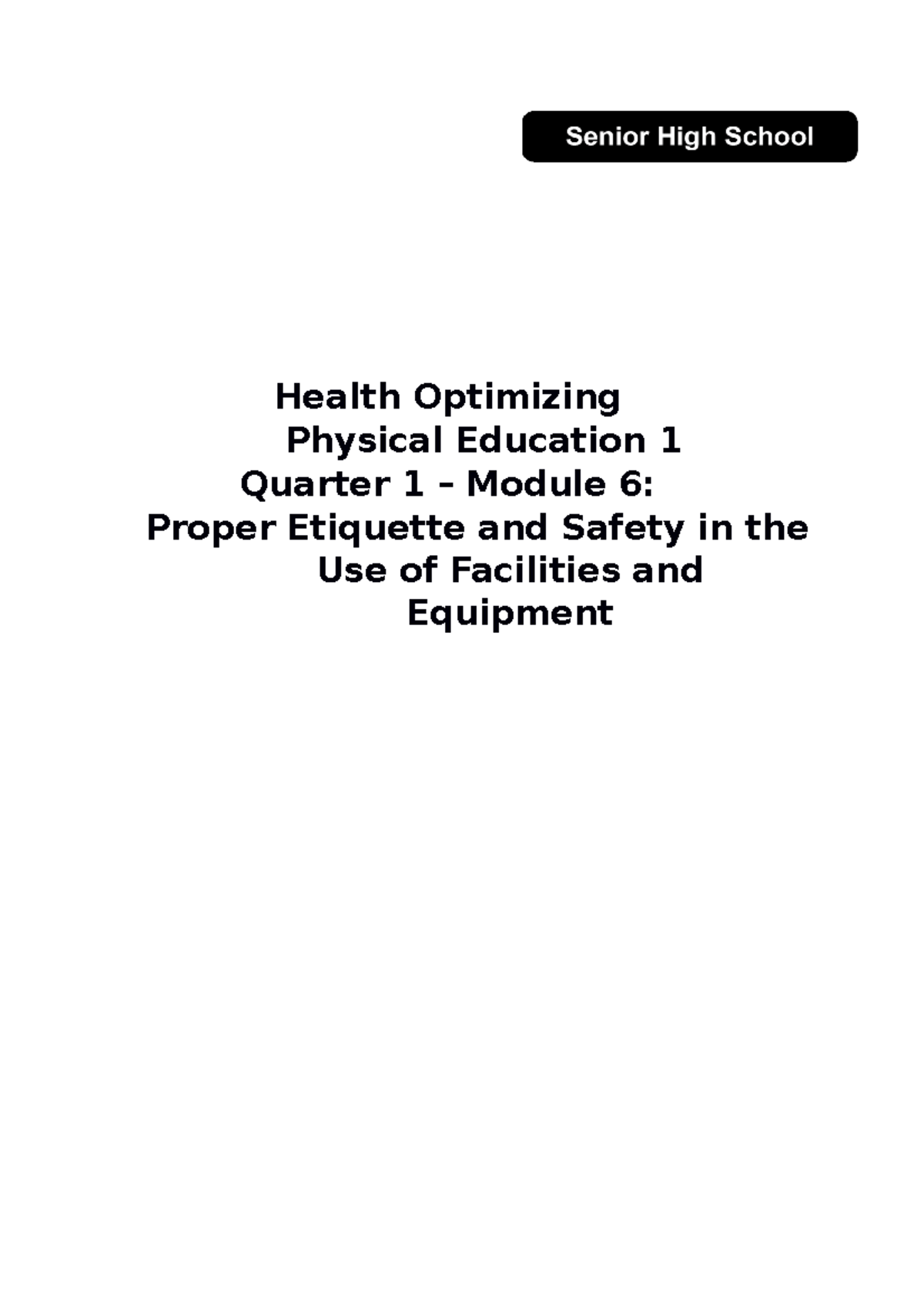 Week 6 7 Module 6 Health Optimizing - Health Optimizing Physical ...