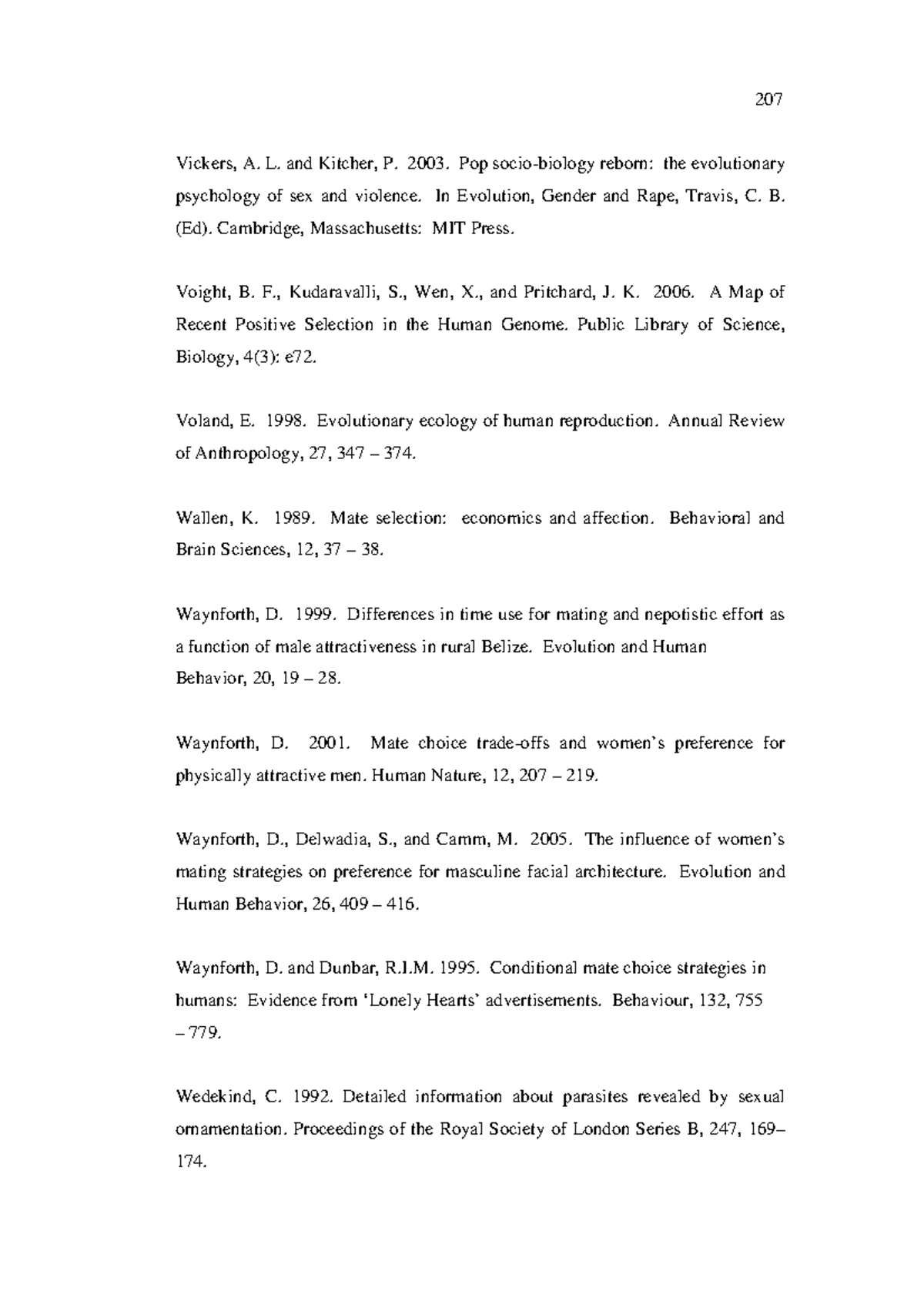 The domino effects 3 - 207 Vickers, A. L. and Kitcher, P. 2003. Pop ...