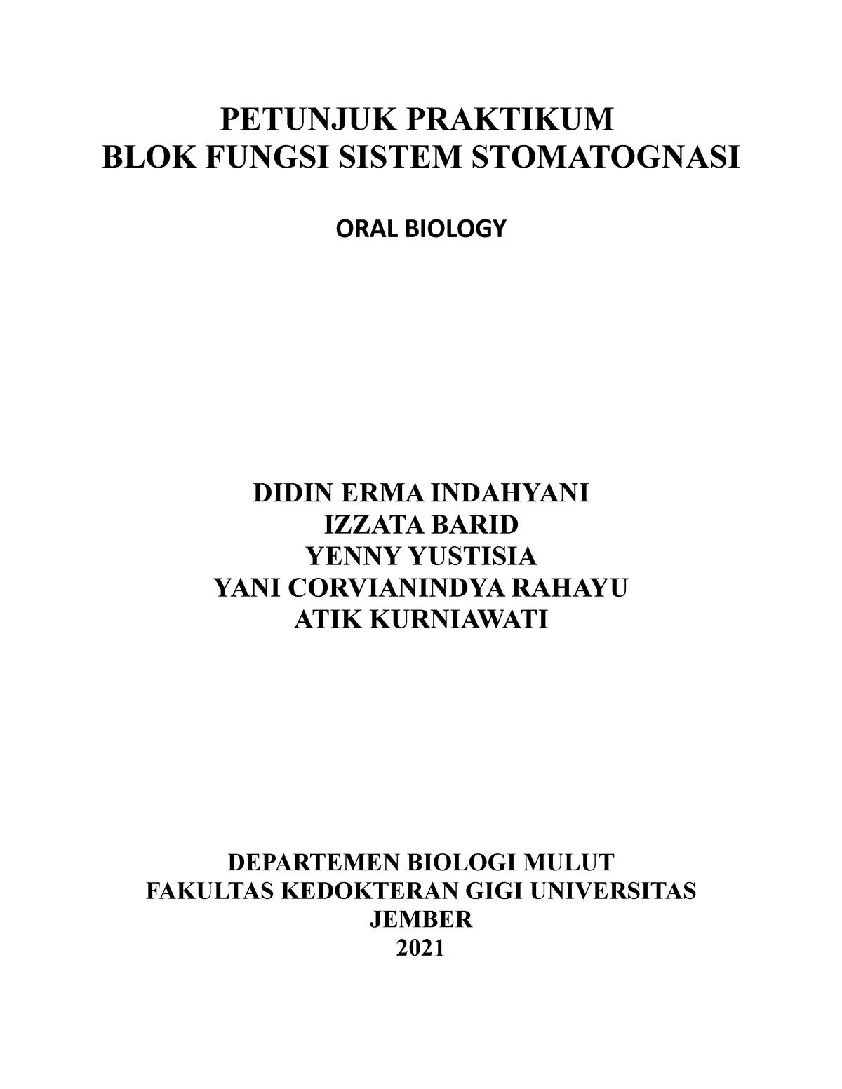 Petunjuk Praktikum Fungsi Sistem Stomatognasi - 2021 - PETUNJUK ...