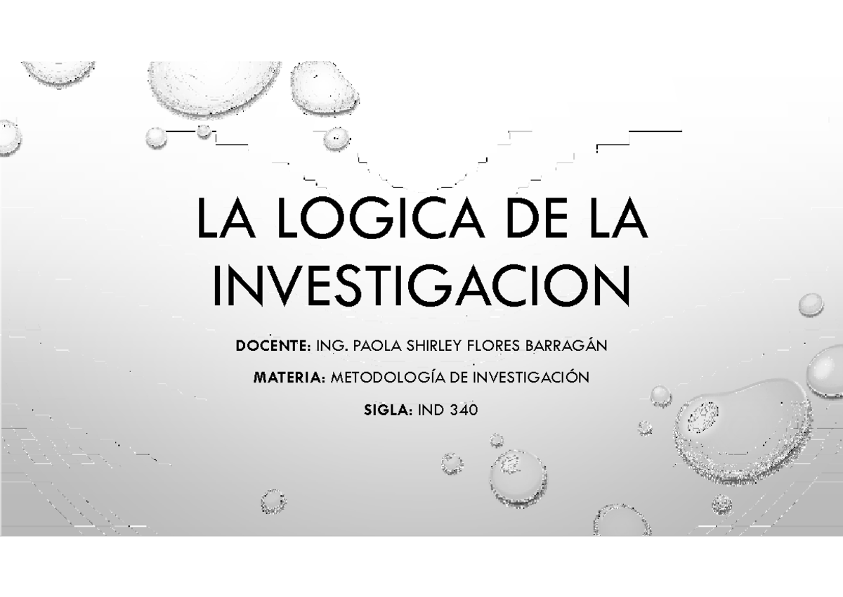 Capitulo 3 - Tema 3 de metodología - LA LOGICA DE LA INVESTIGACION