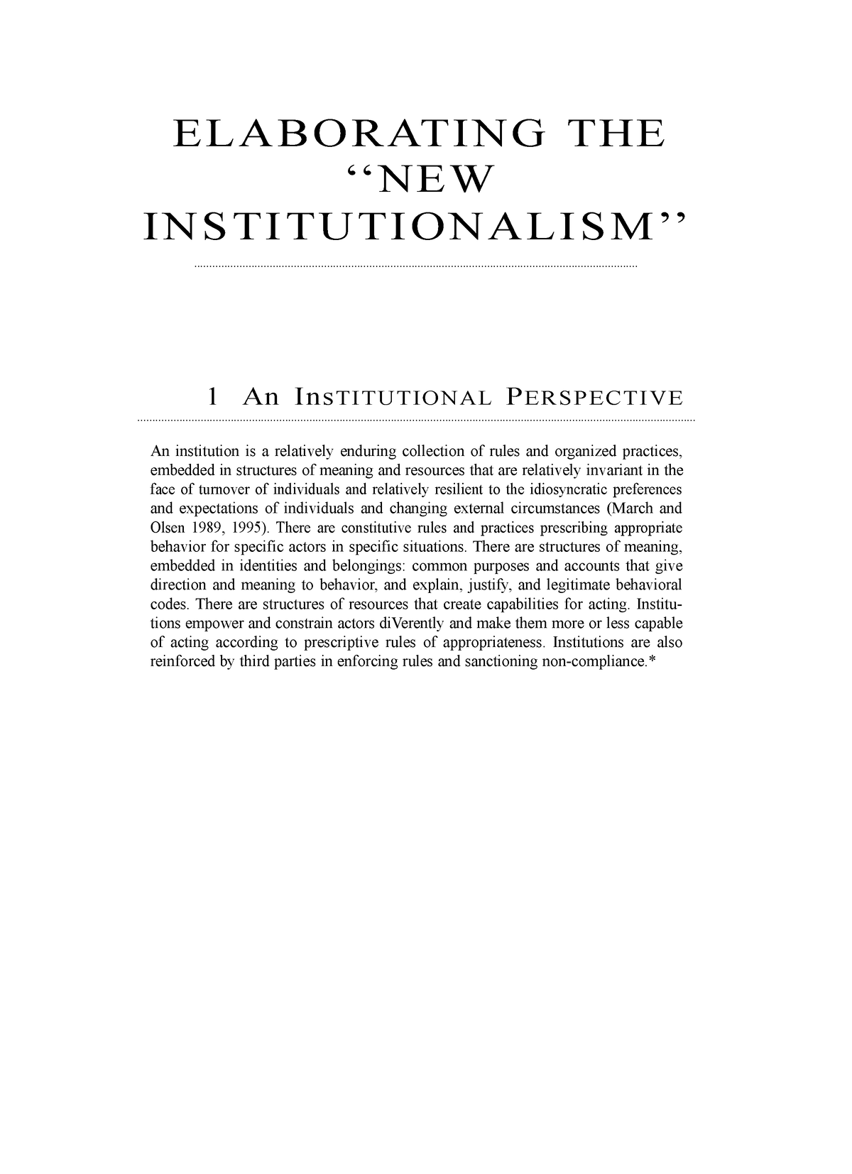 two paragraph essay on the benefits of the different types of institutionalism