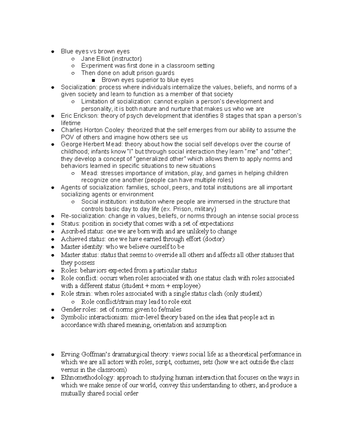 Soc010 Midterm 2 Review Blue eyes vs brown eyes Jane Elliot