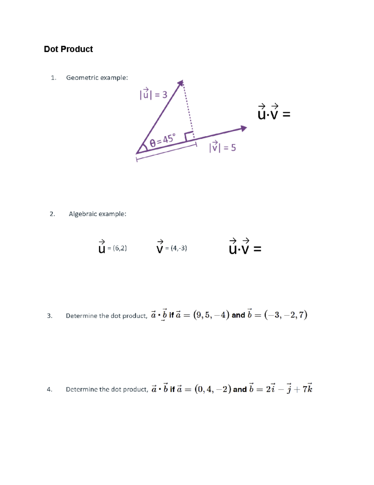 Dot Product and Cross Product - Dot Product 1. Geometric example: 3 UV ...