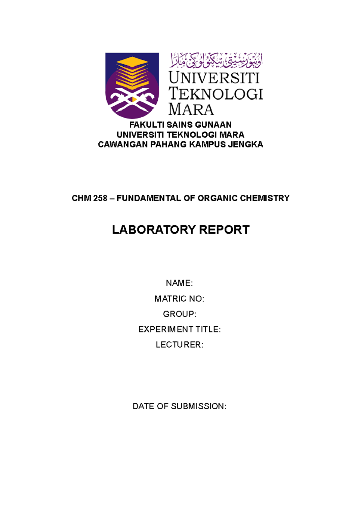 Lab report (CHM258) Fundamental of Organic Chemistry UiTM Studocu