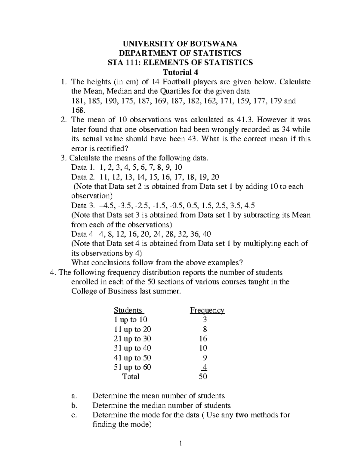 Tutorial 4 1 UNIVERSITY OF BOTSWANA DEPARTMENT OF STATISTICS STA 111