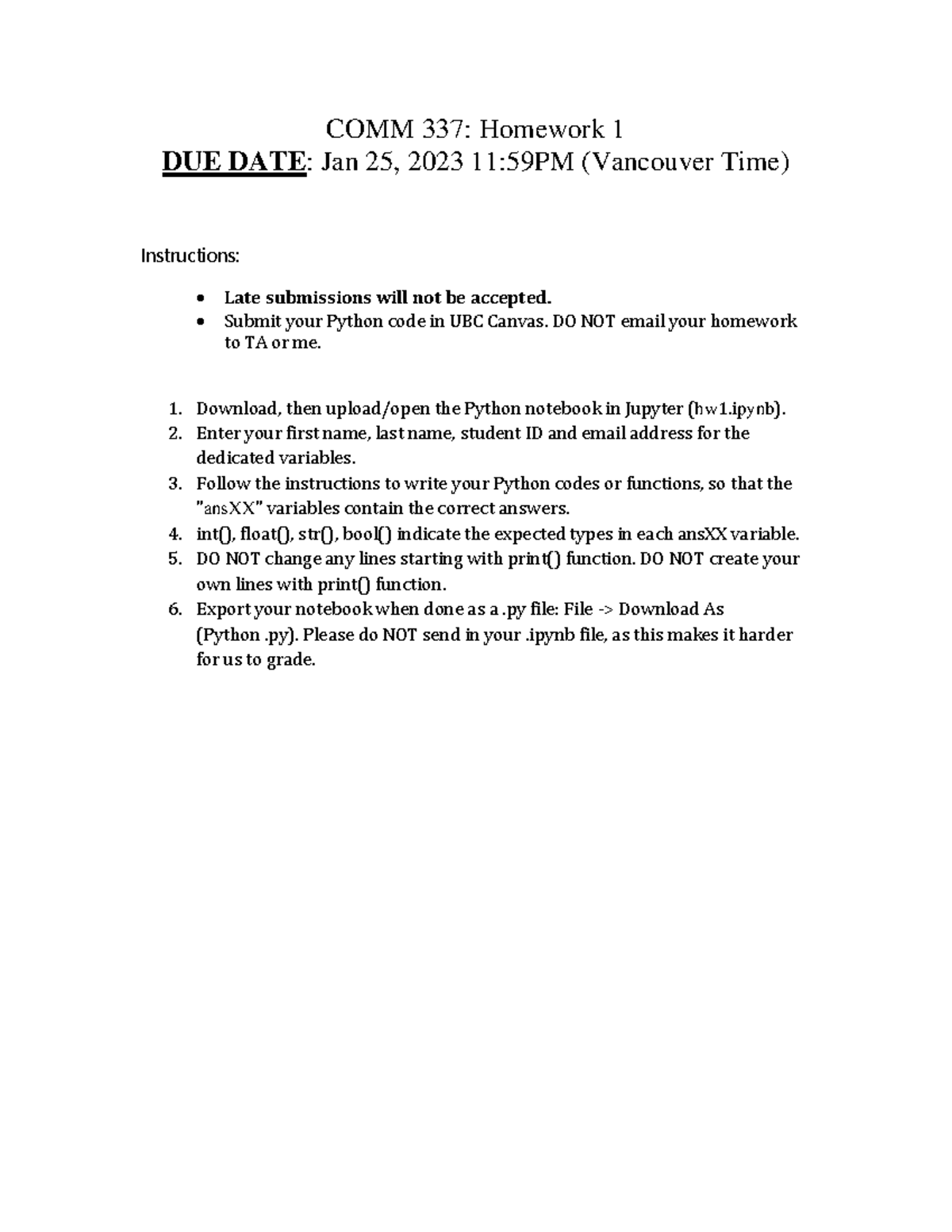 Hw1-1 - hw1 - COMM 337: Homework 1 DUE DATE: Jan 25 , 2023 11:59PM ...