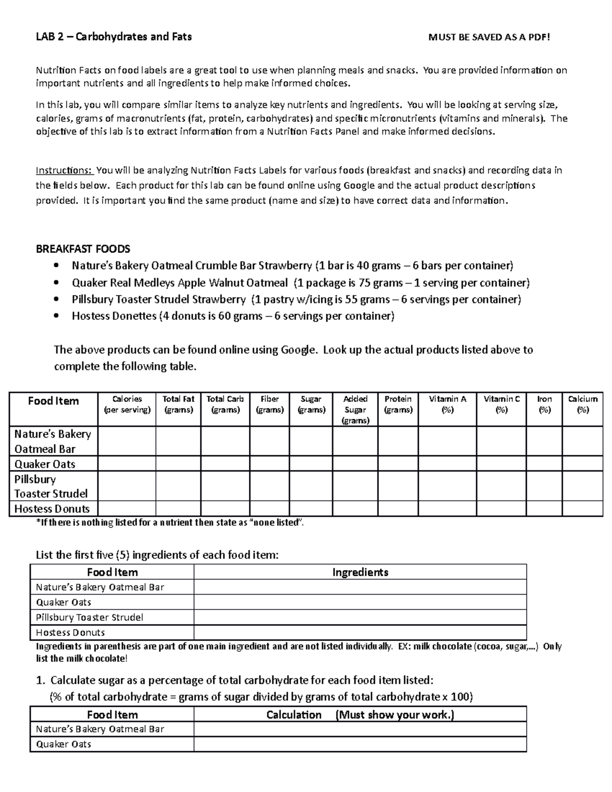 Lab 2 Carbs and Fats Spr 21 LAB 2 Carbohydrates and Fats MUST BE SAVED AS A PDF! Nutrition