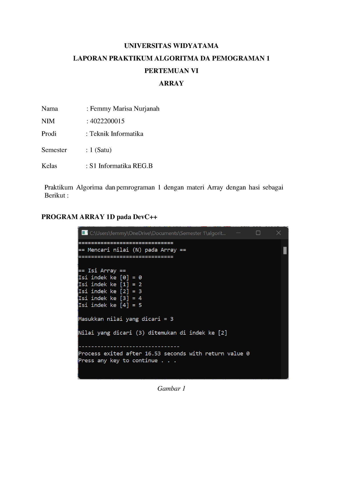 Algoritma Dan Pemograman 1 Array - UNIVERSITAS WIDYATAMA LAPORAN ...