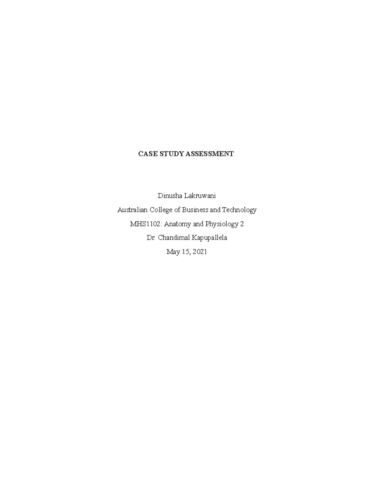 Case Study Assignment Binari - Case Study Assessment Dinusha Lakruwani 