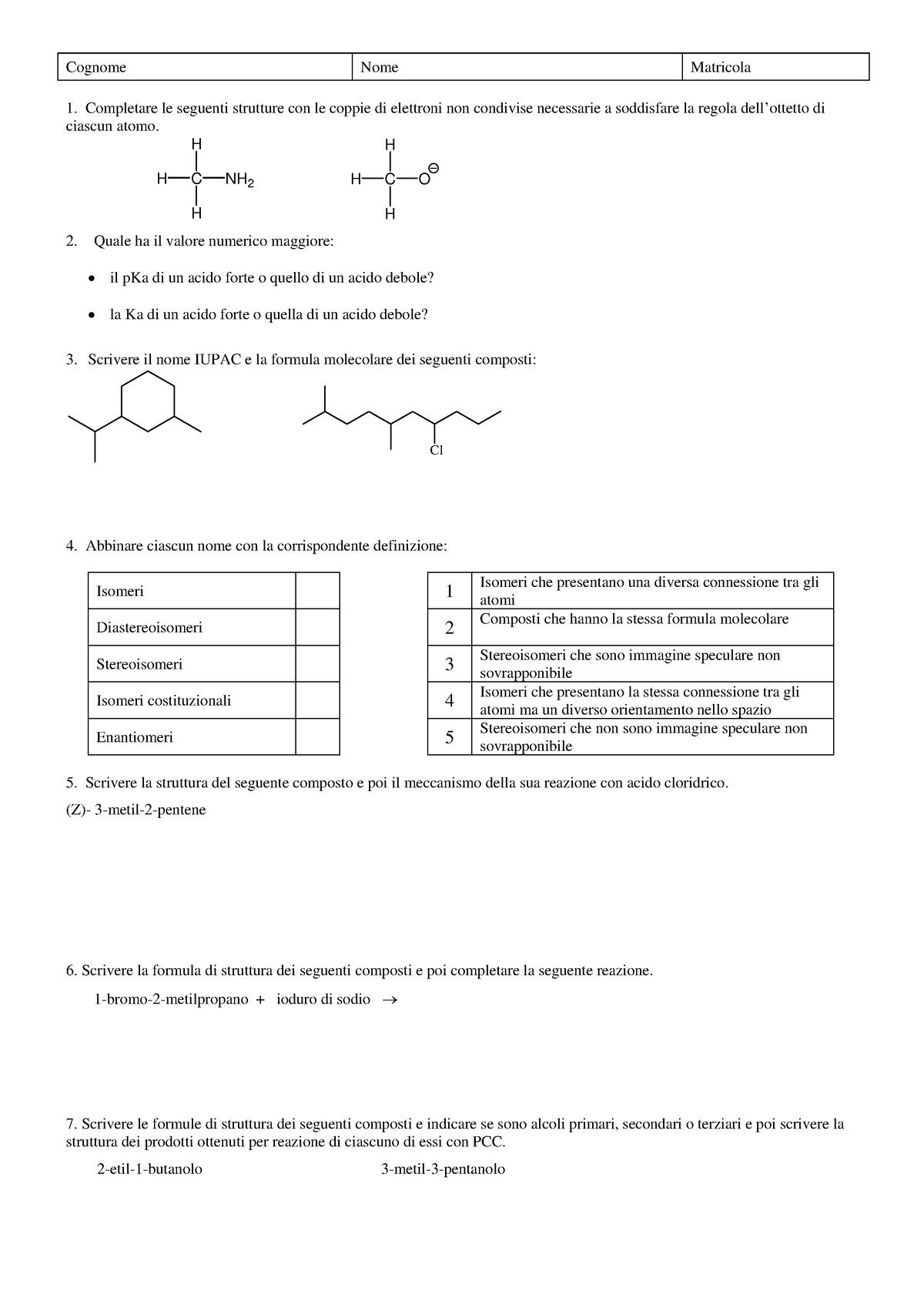 Da Stampare - Esercizi Chimica Organica UNIPV - Cognome Nome Matricola ...