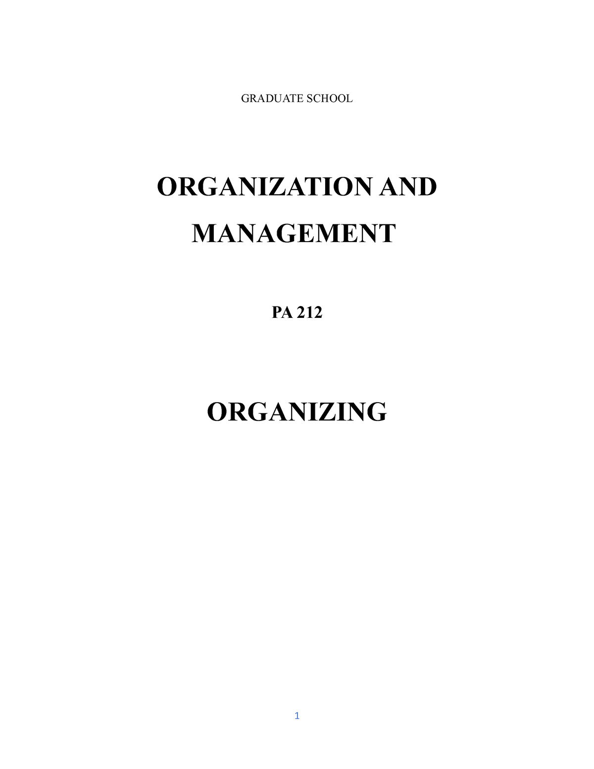 Function of Management Organizing Evaluation/Assessment.. - GRADUATE ...
