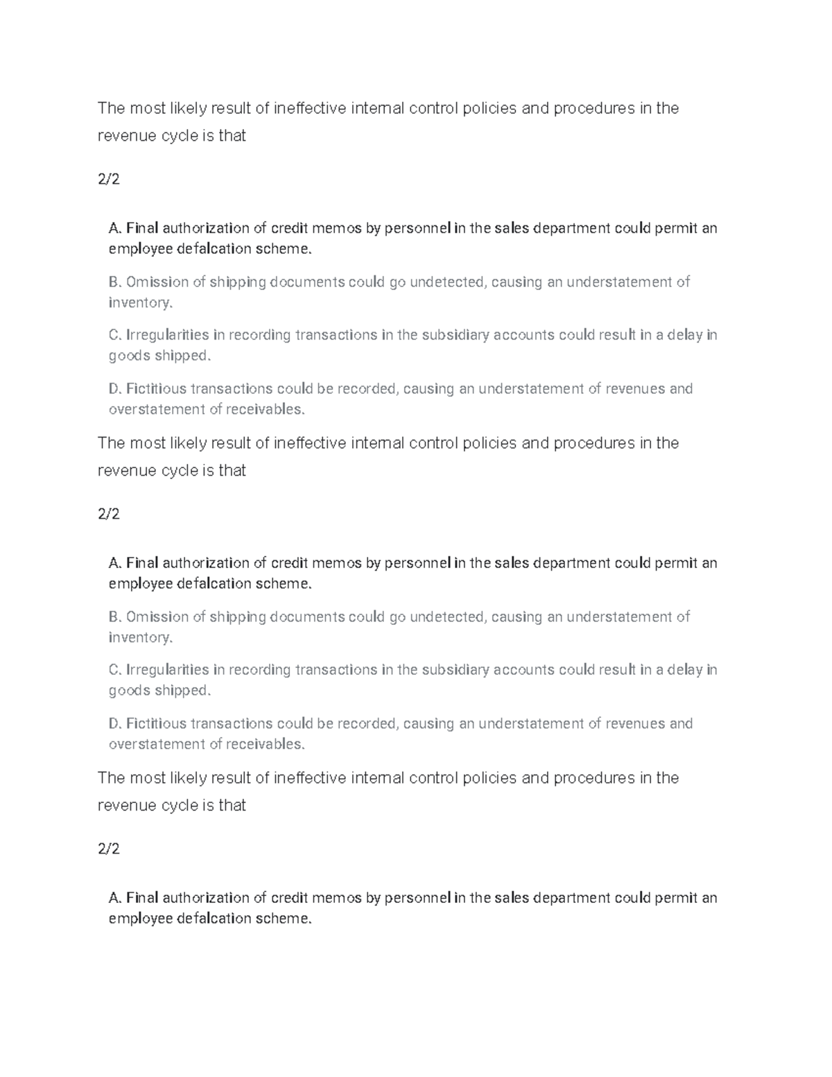 Untitled document (22) - The most likely result of ineffective internal ...