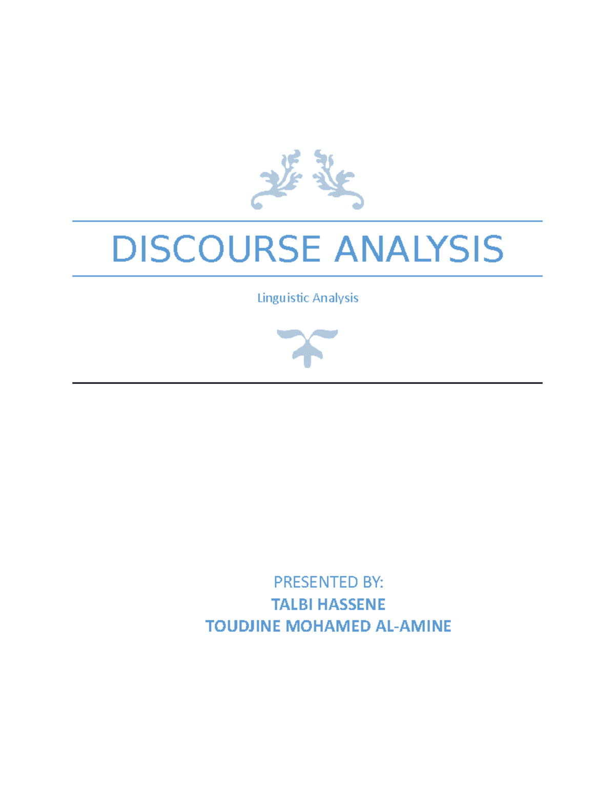Discourse-Analysis - Note: A - DISCOURSE ANALYSIS Linguistic Analysis ...