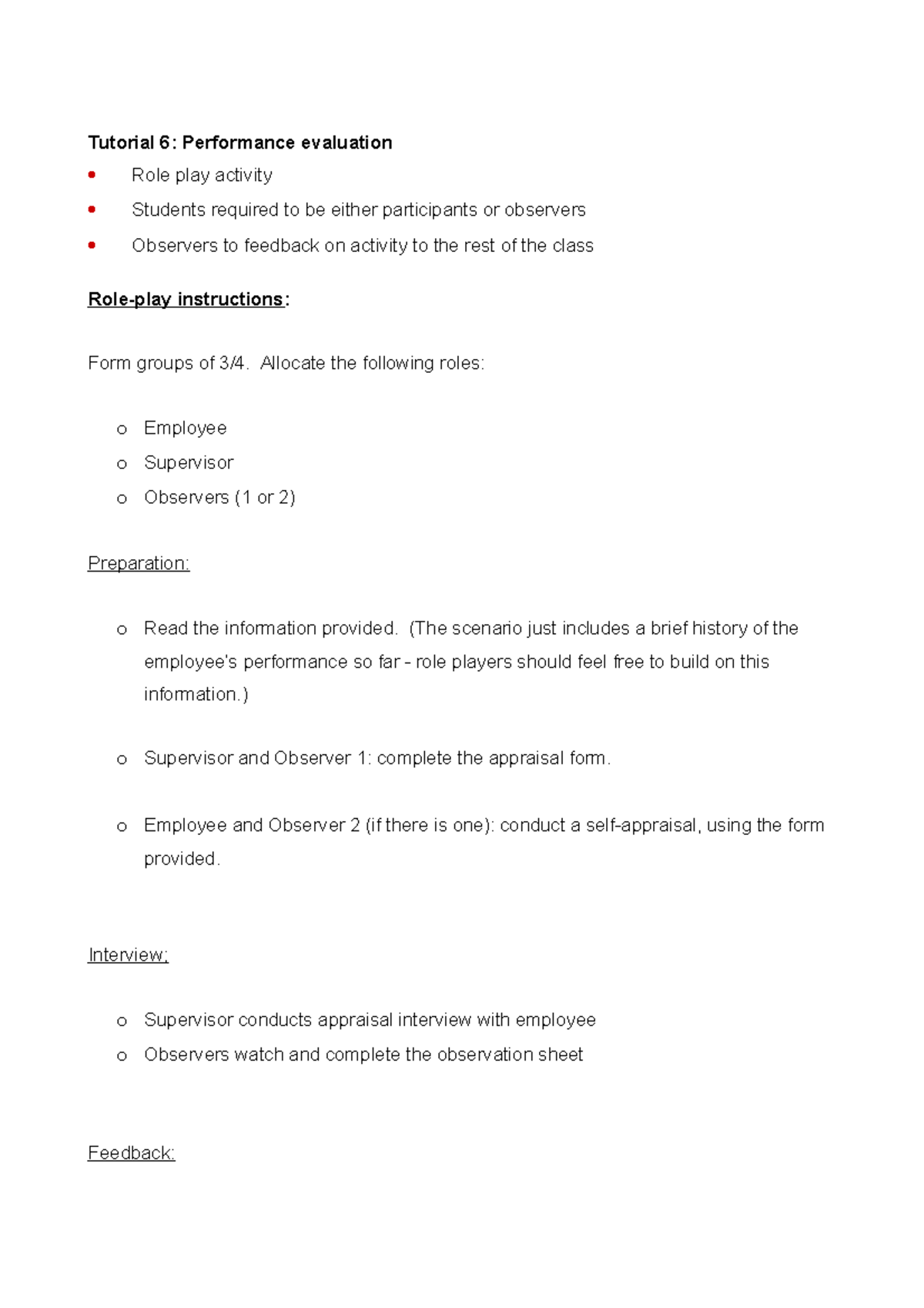 Tutorial 6 Role play materials Tutorial 6 Performance evaluation