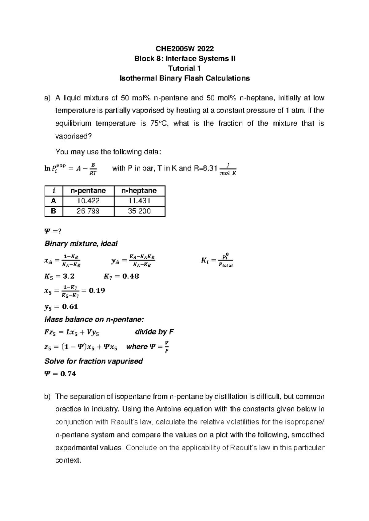CHE2005 W+2022+Block+8+-+Tutorial+1+Solutions+-+Isothermal+Binary+Flash ...