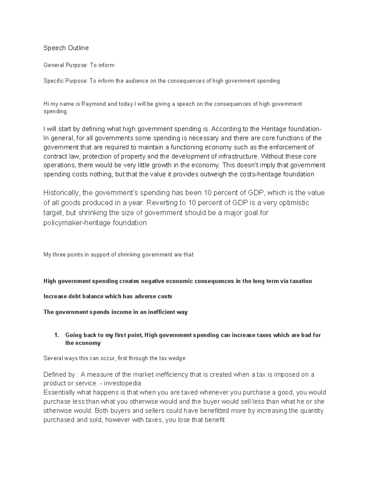 Speech Outline - I will start defining what high government spending is ...