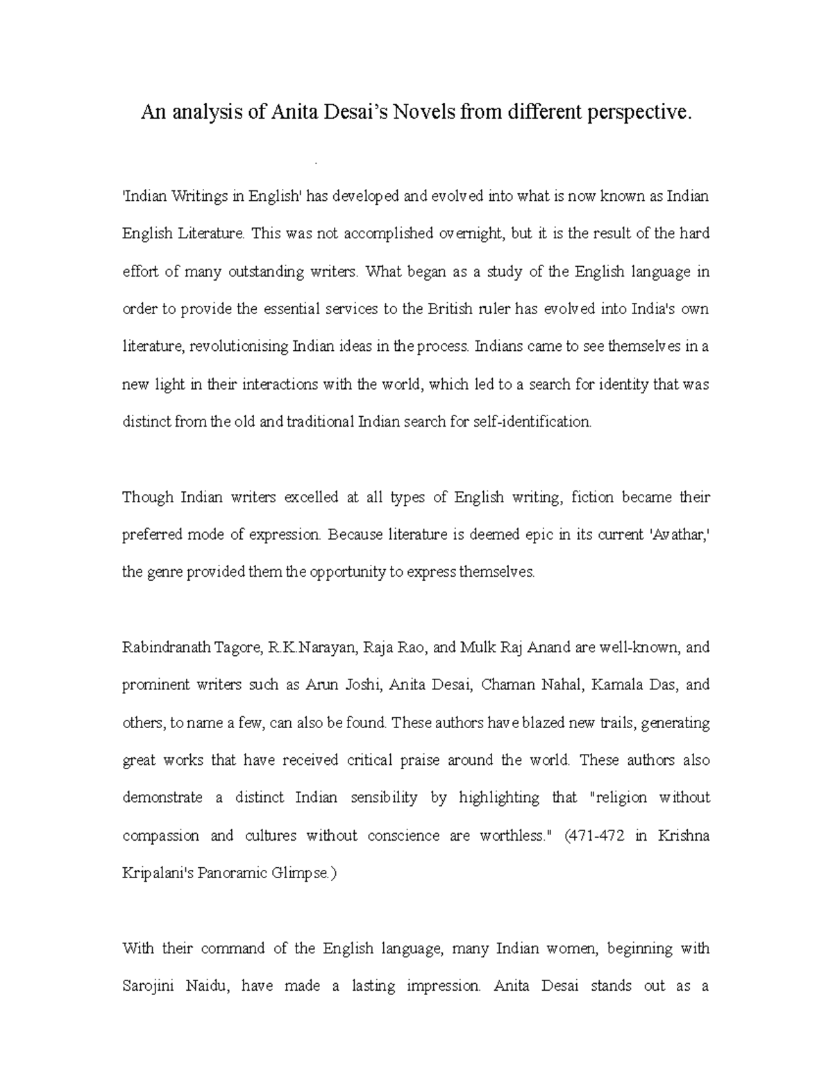 An analysis of Anita Desai's Novels from different perspective - . 'Indian  Writings in English' has - Studocu