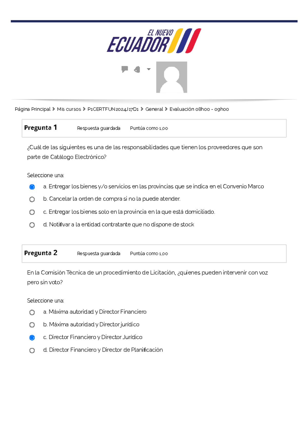 Evaluación SERCOP - Pregunta 1 Respuesta Guardada Puntúa Como 1, ¿Cuál ...