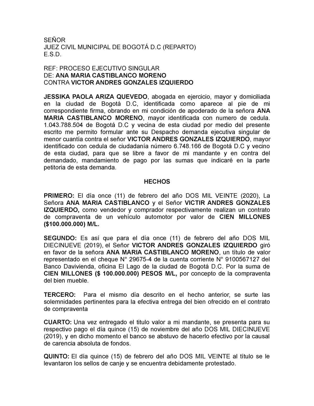 Demanda Cheque - SEÑOR JUEZ CIVIL MUNICIPAL DE BOGOTÁ D (REPARTO) E.S ...