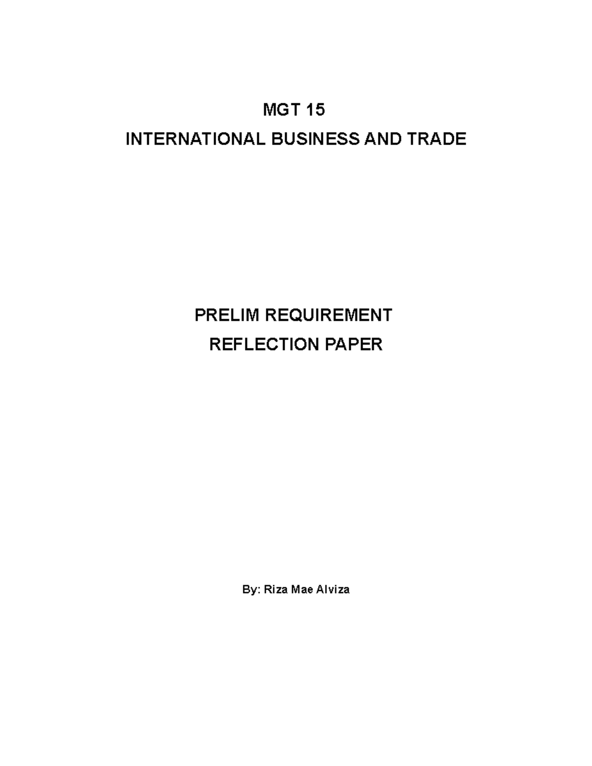 MGT-15 - Assignment - MGT 15 INTERNATIONAL BUSINESS AND TRADE PRELIM ...