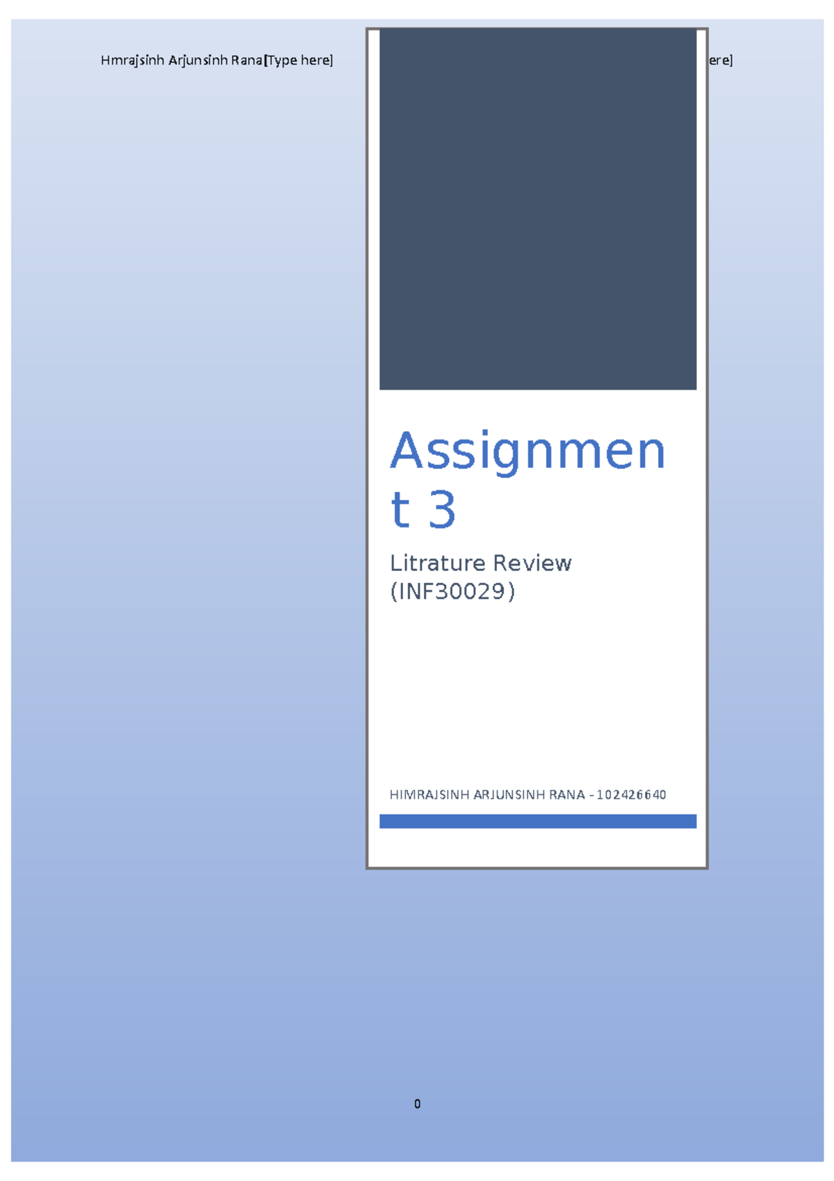 Assignment 3 (102426640) - literature review high distinction ...
