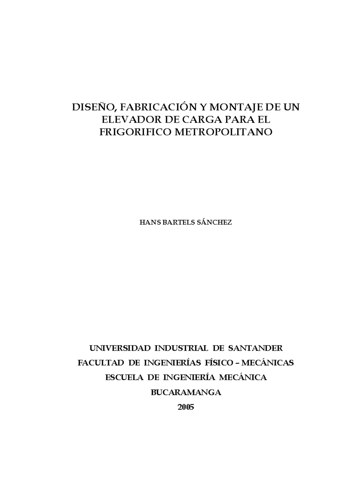 Ascensores - Proyecto - DISE—O, FABRICACI”N Y MONTAJE DE UN ELEVADOR DE ...