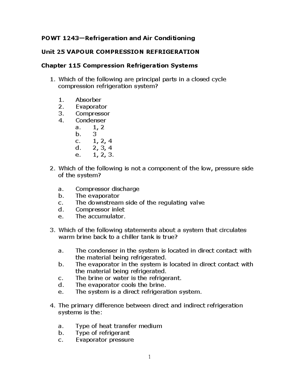 Exam 2014, questions POWT 1243—Refrigeration and Air Conditioning