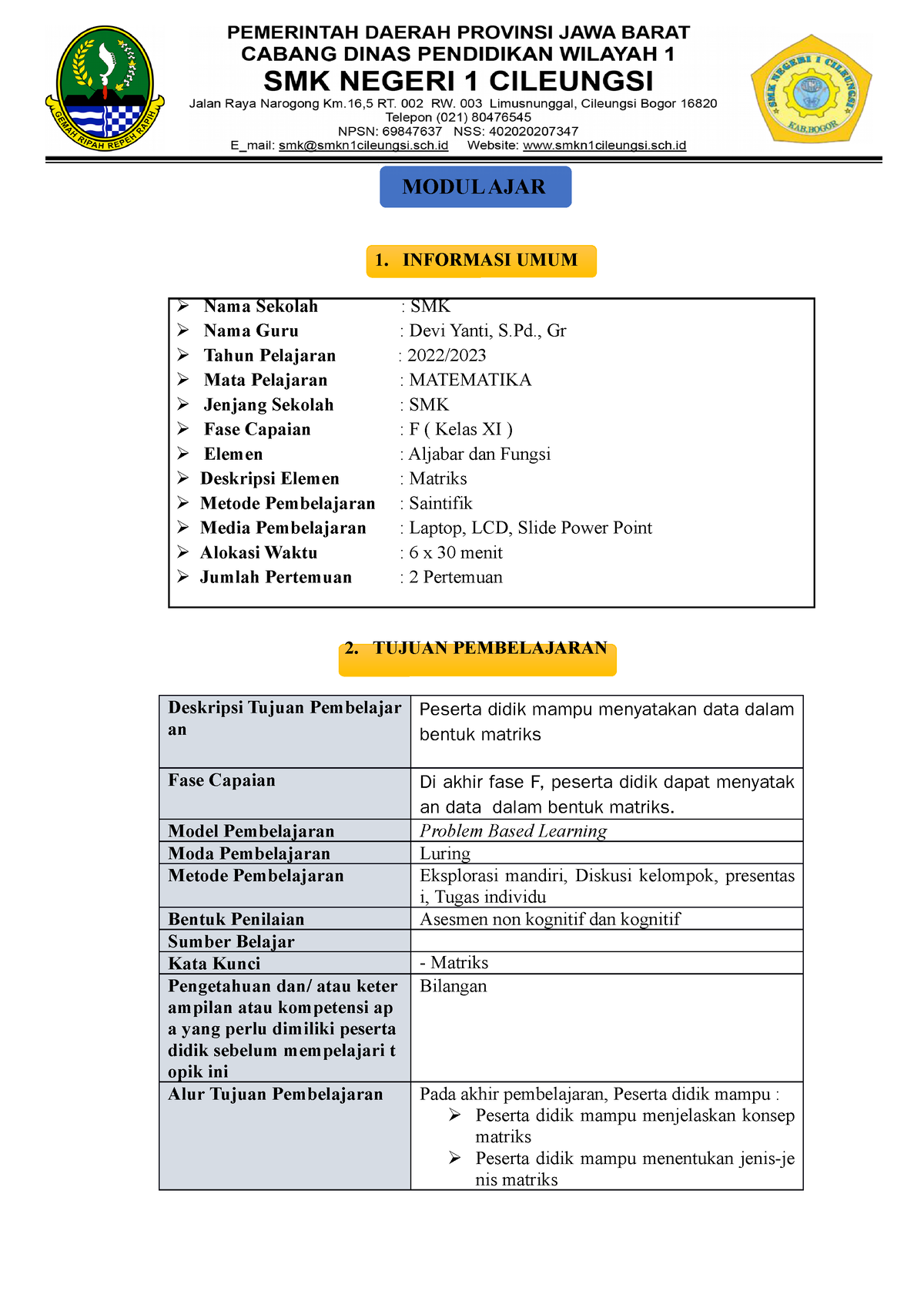 Modul AJAR FASE F Matriks - MODUL AJAR 1. INFORMASI UMUM Nama Sekolah ...