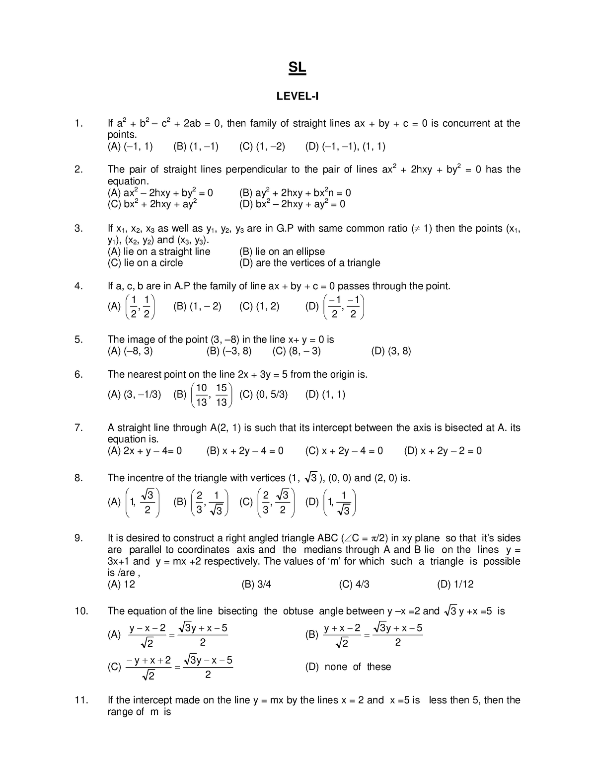 Straight Line practice question JEE(MAINS+ADVANCE) - SL LEVEL-I If a 2 ...