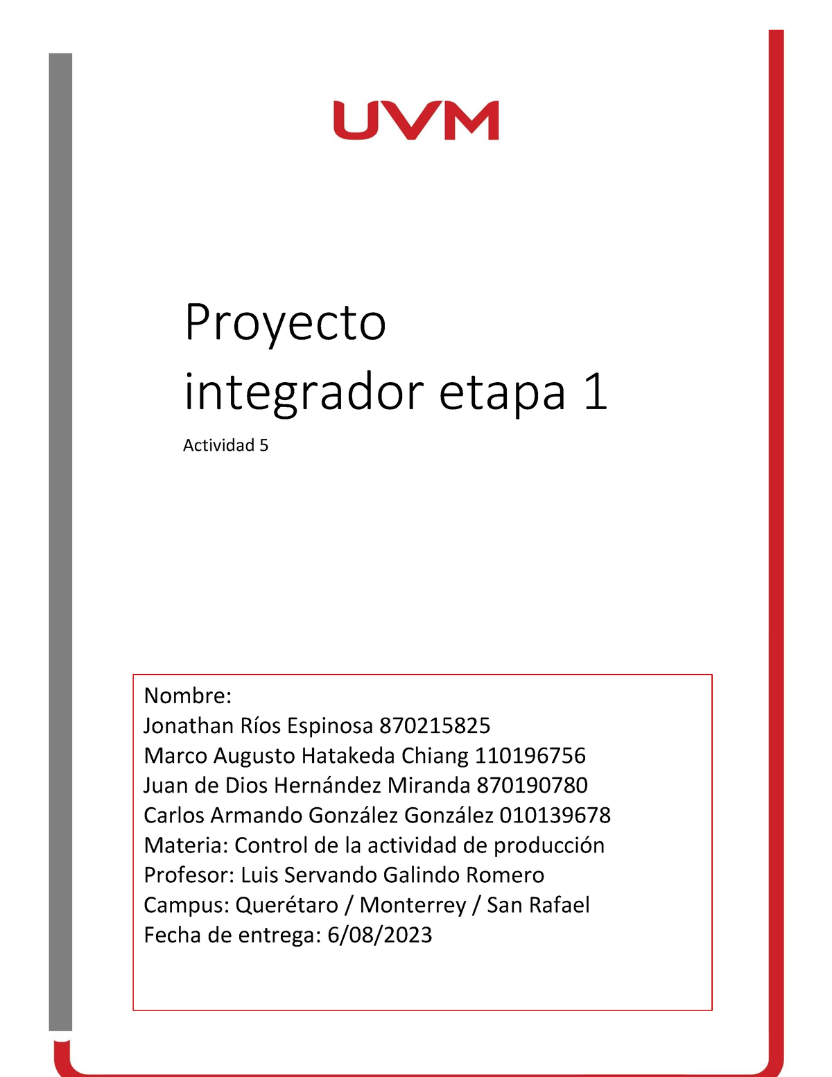 A#5 EQP5 - Actividad 5 - Proyecto Integrador Etapa 1 Actividad 5 Nombre ...