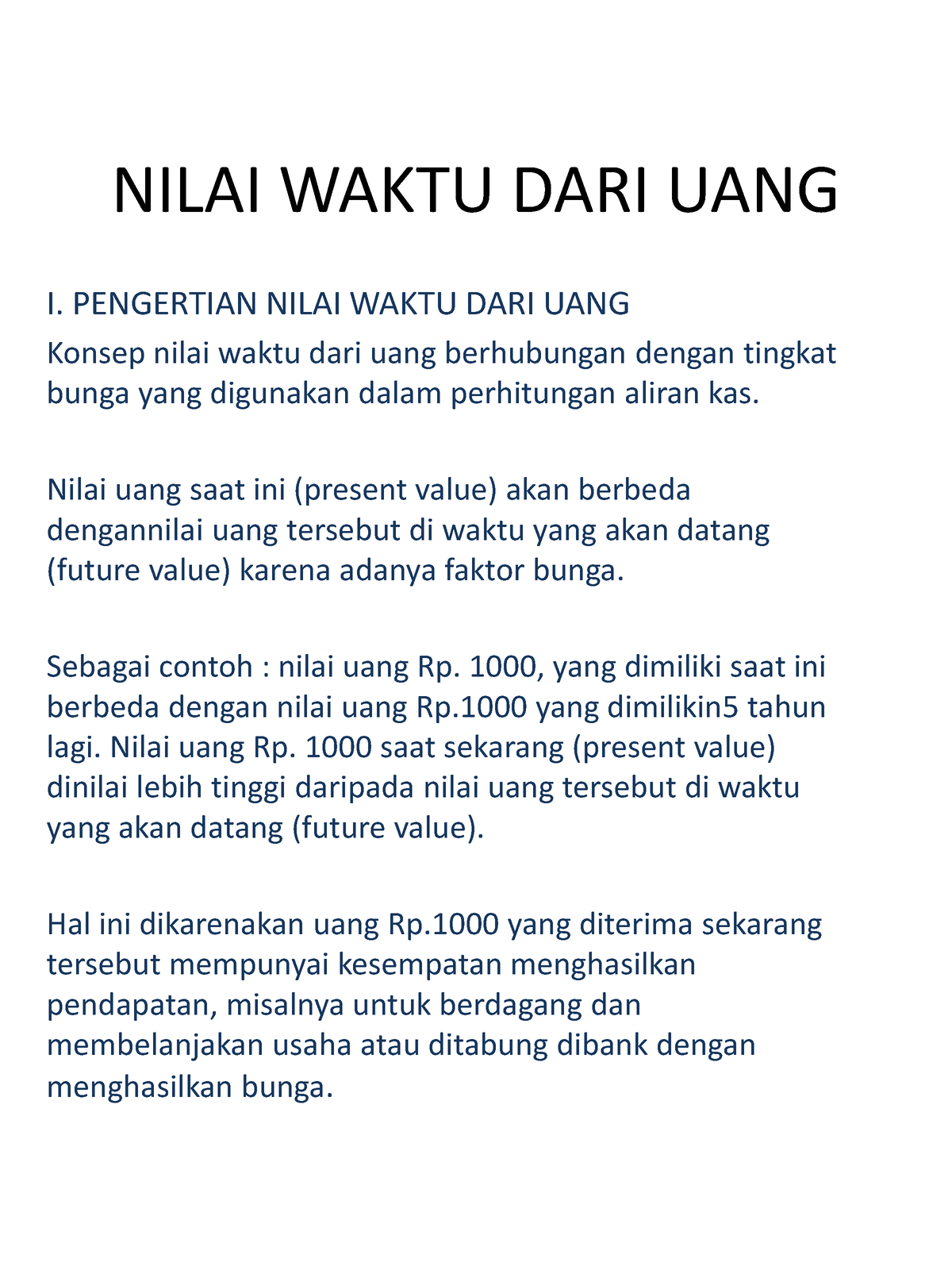 Nilai Waktu Uang Nilai Waktu Dari Uang I Pengertian Nilai Waktu Dari