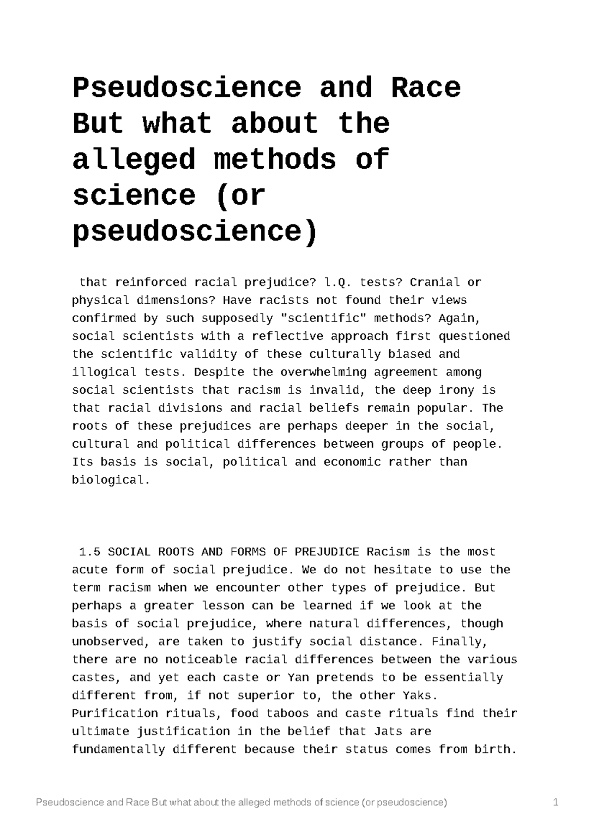 Pseudoscience and Race But what about the alleged methods of science ...