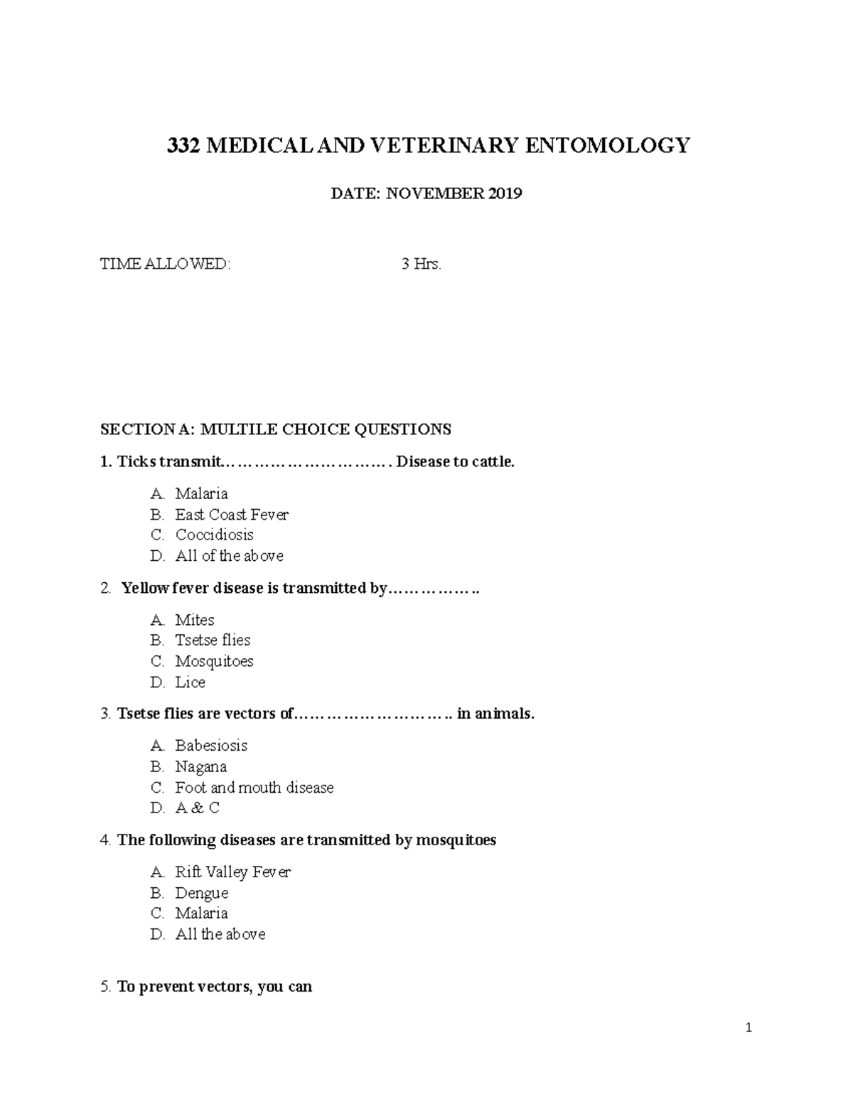 Exam 11 November 2019, questions 332 MEDICAL AND VETERINARY