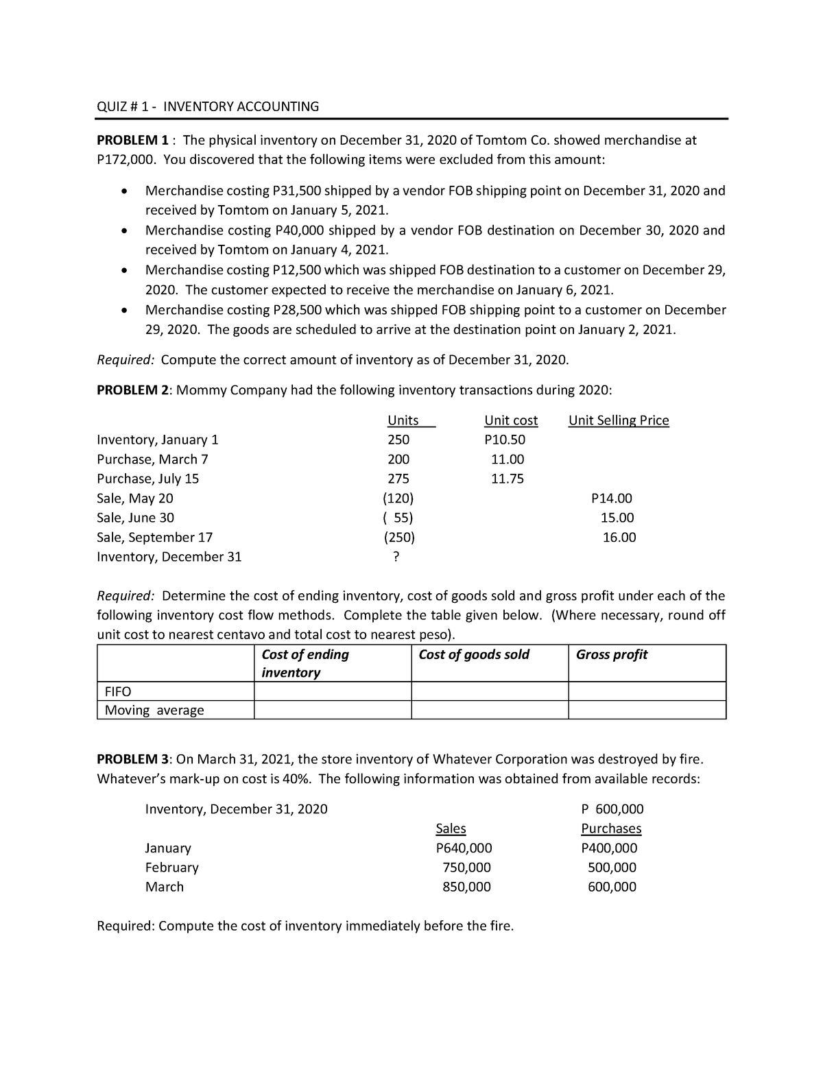 QUIZ- Inventory (Intermediate Accounting 1) - QUIZ # 1 - INVENTORY ...