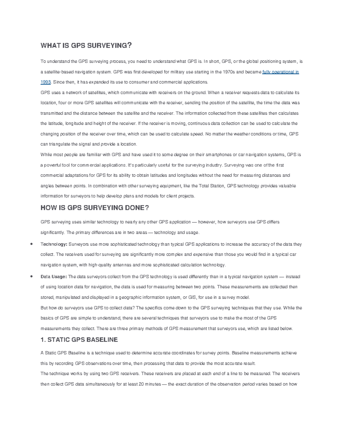 WHAT IS GPS Surveying Gps survey WHAT IS GPS SURVEYING? To understand the GPS surveying