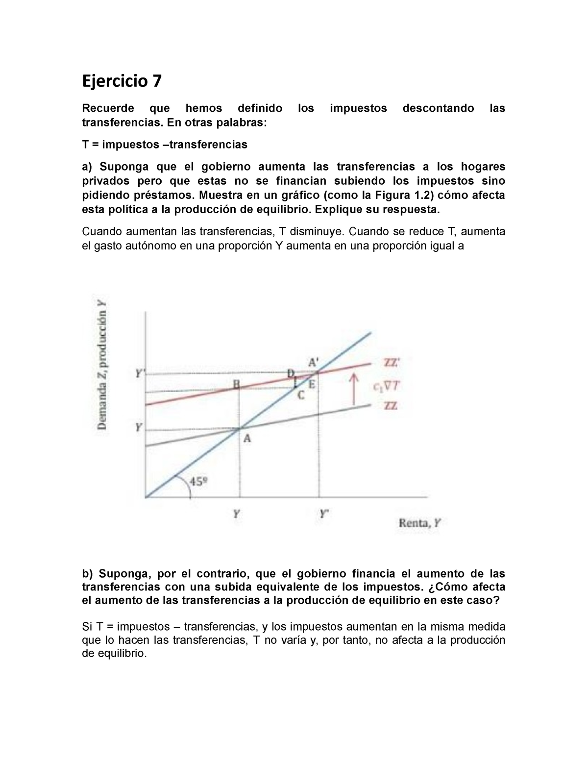 Ejerccicio 7 - Macroeconomía - Ejercicio 7 Recuerde Que Hemos Definido ...