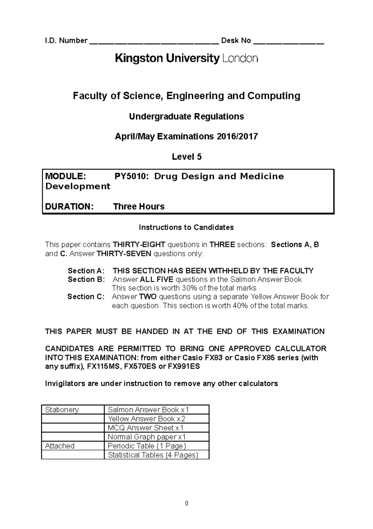 Drug Design and Medicine Development 2016/17 - I.D. Number