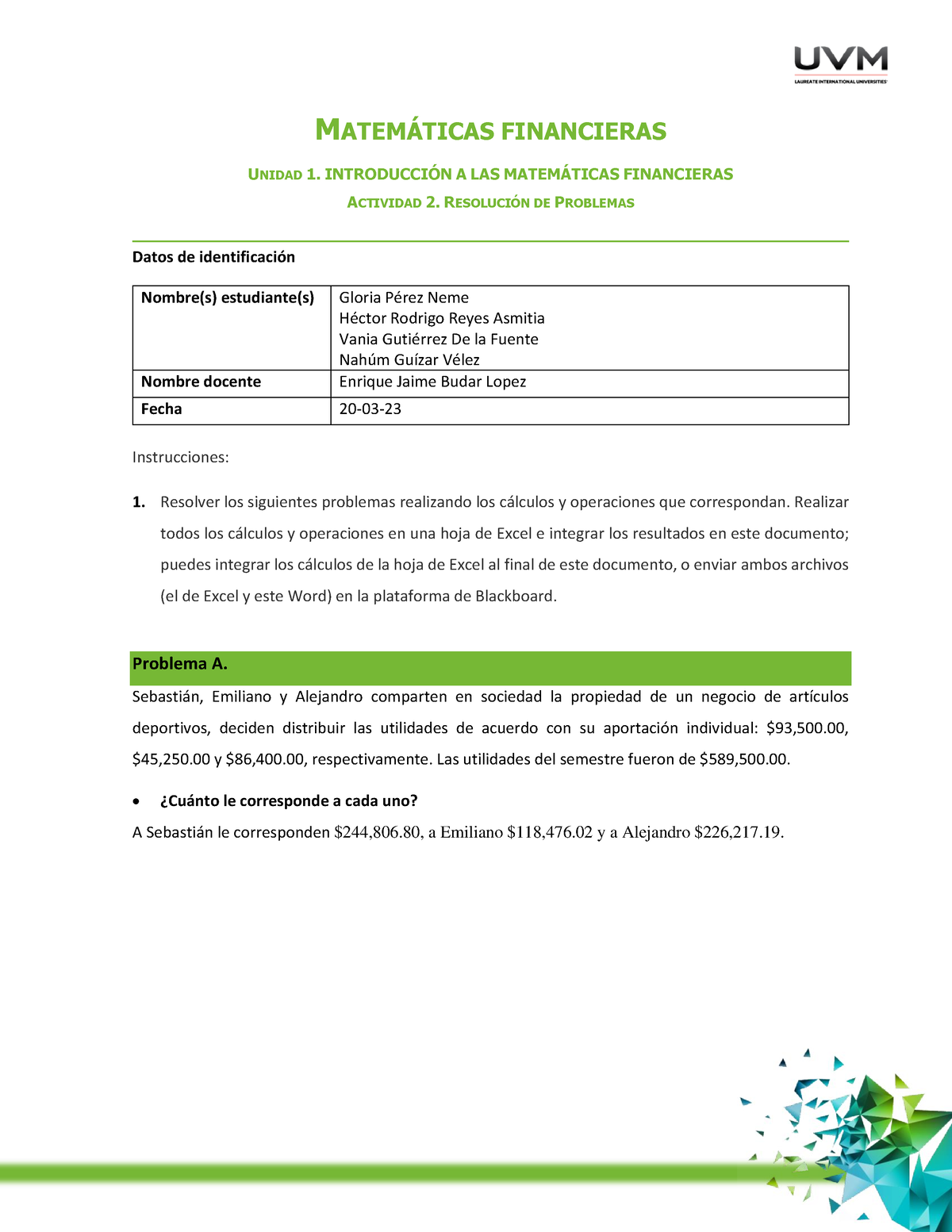 A2-HRRA - ACT 2 Mate Fin - MATEM¡TICAS FINANCIERAS UNIDAD 1. INTRODUCCI ...