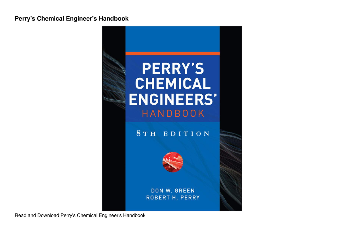 [READ DOWNLOAD] Perry's Chemical Engineer's Handbook - Perry's Chemical ...