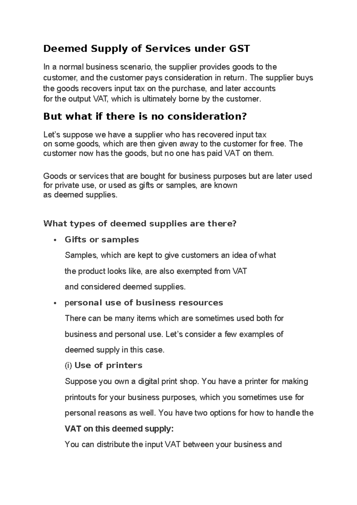 Deemed Supply Of Services The supplier buys the goods recovers input