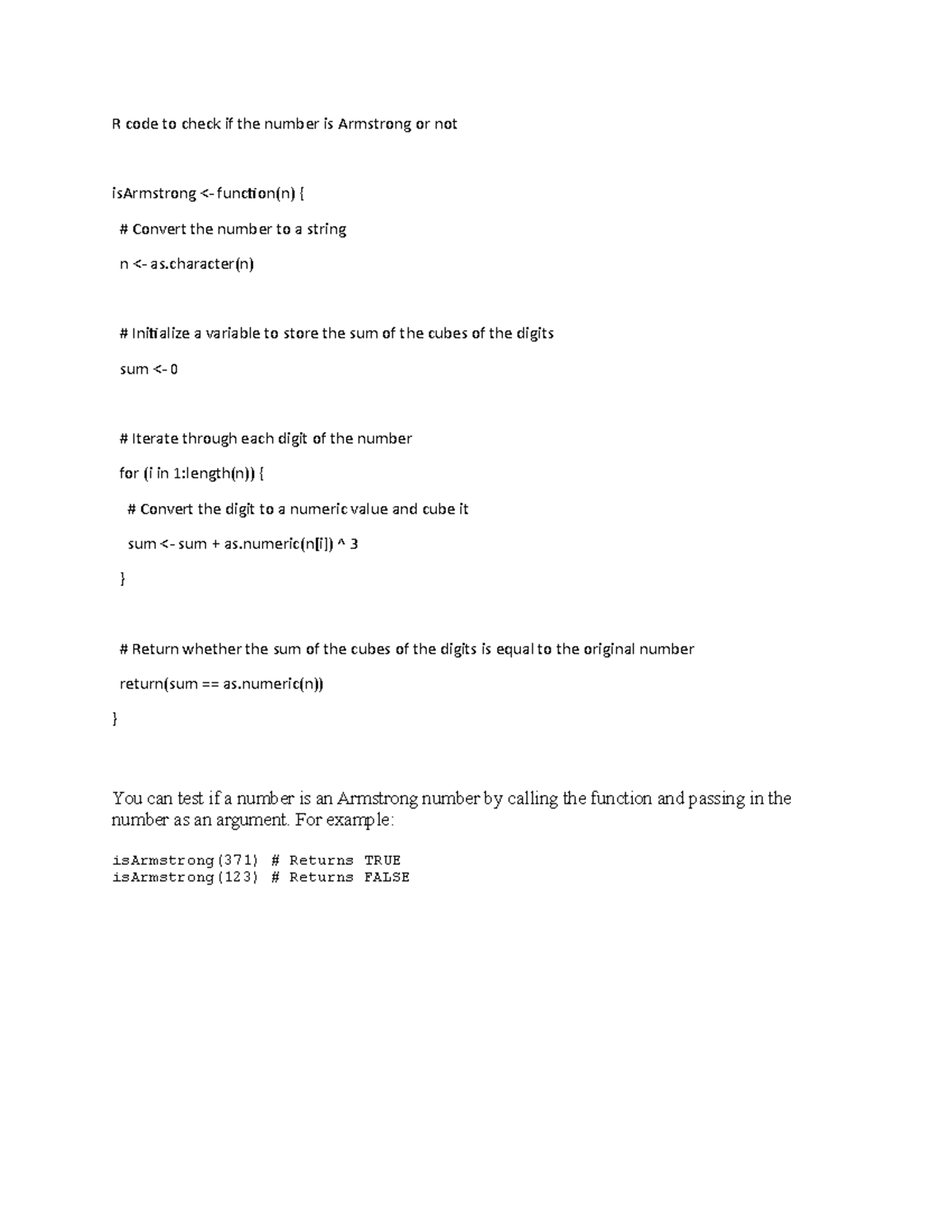 R Armstrong - R code to check if the number is Armstrong or not isArmstrong