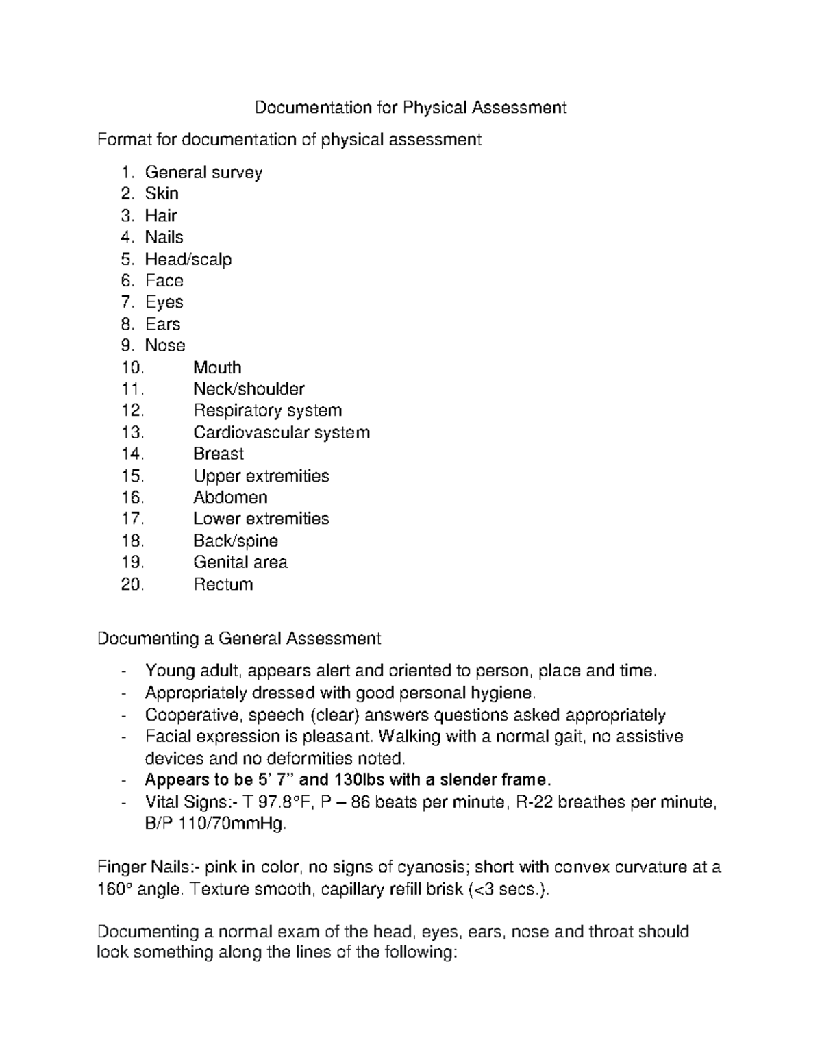 Documentation For Physical Assessment Appropriately Dressed With Good 