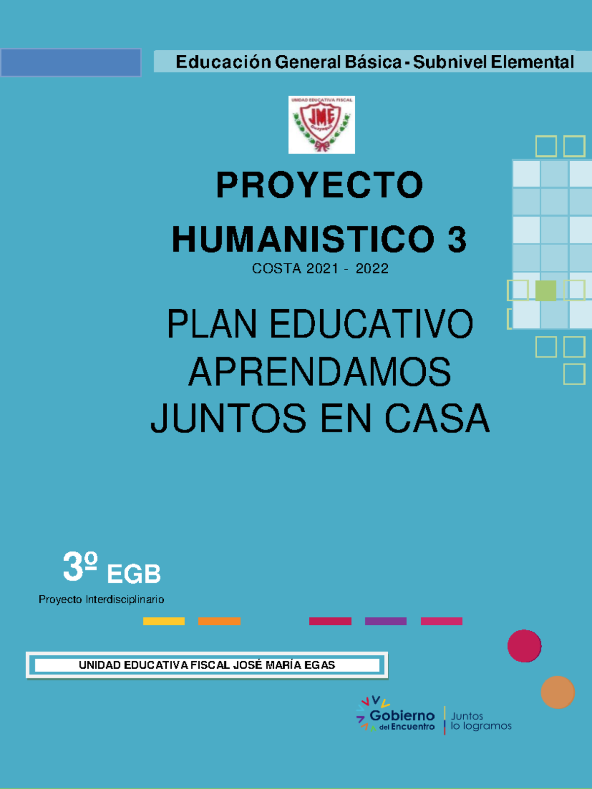Proyecto Humanístico 3 Básica Elemental 1 REP SU P R O Educación General Básica Subnivel
