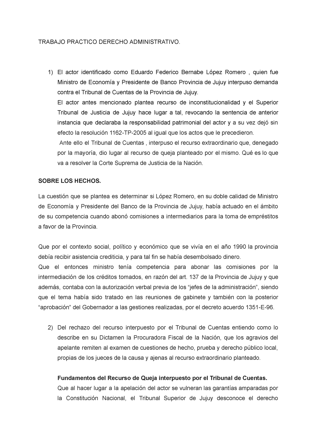 Trabajo Práctico Derecho Administrativo (1) - TRABAJO PRACTICO DERECHO ...