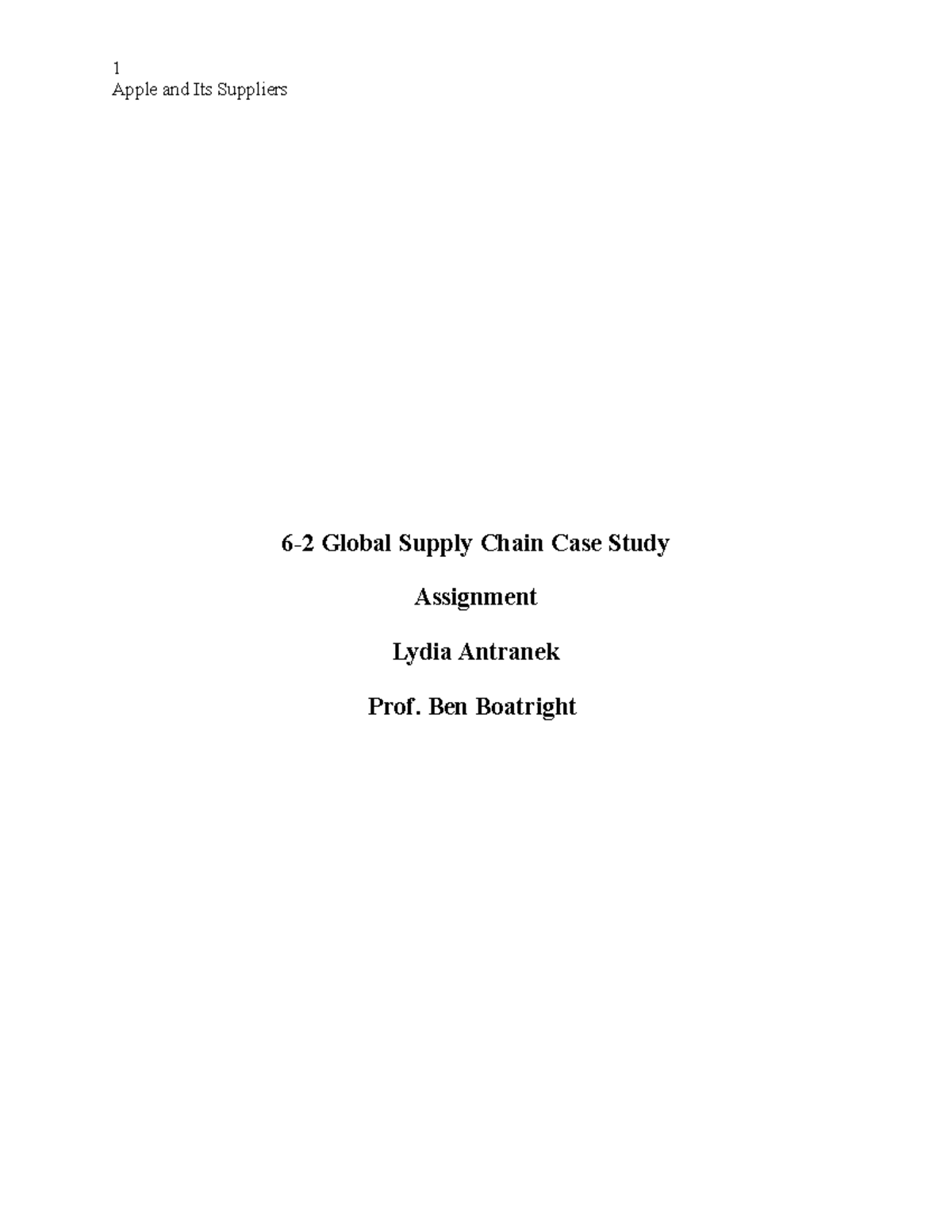 6-2 Assignment - case study - Apple and Its Suppliers 6-2 Global Supply ...