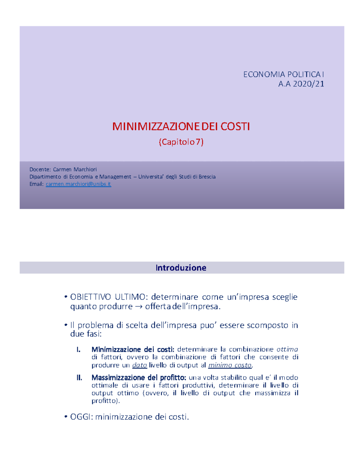 Minimizzazione dei costi prima parte di microeconomia - ECONOMIA ...