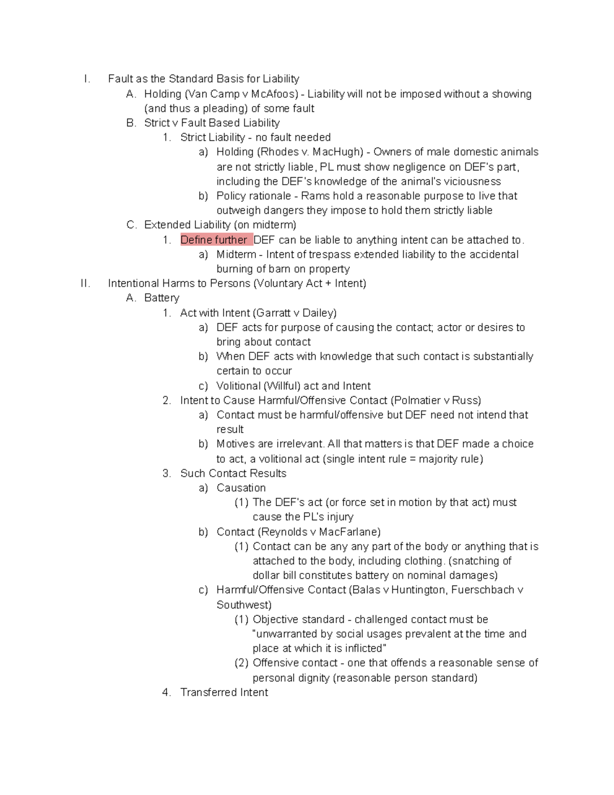 Torts Outline - I. Fault as the Standard Basis for Liability A. Holding ...