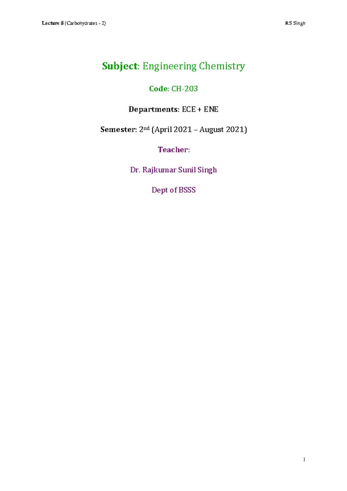 Lecture 8 - Carbohydrates - 2 - Subject : Engineering Chemistry Code ...