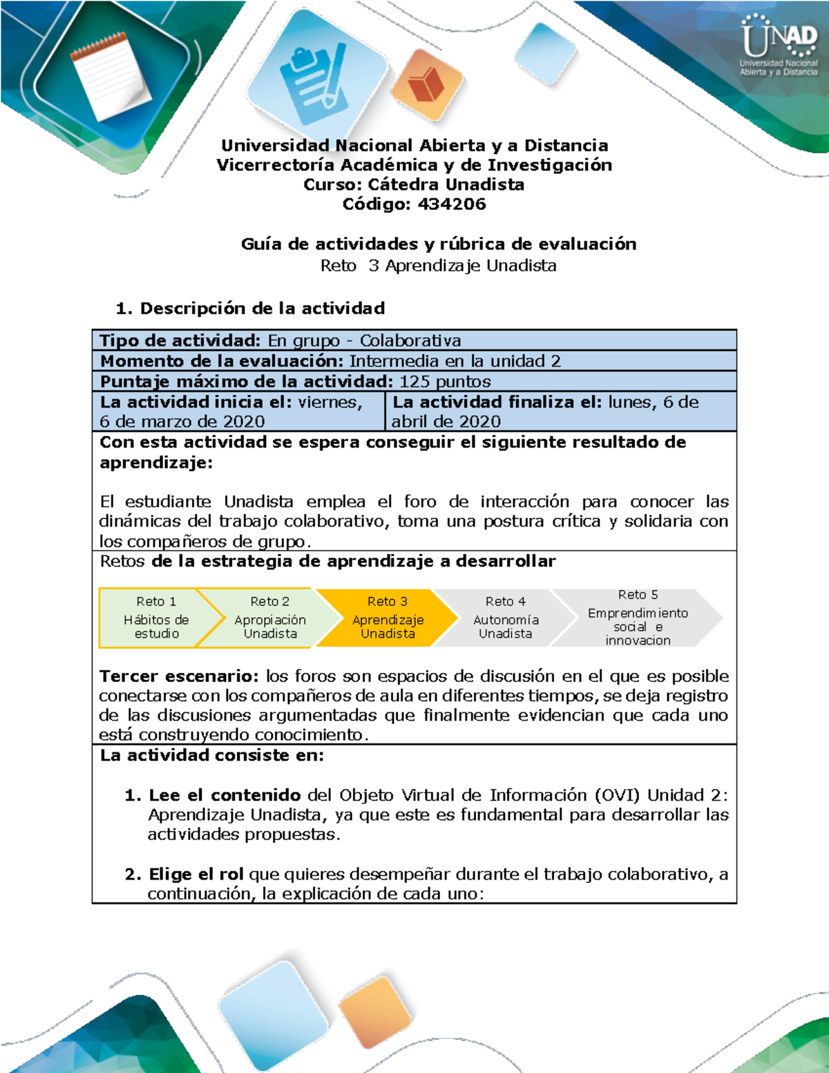 Guía De Actividades Y Rúbrica De Evaluación Reto 3 Aprendizaje Unadista ...